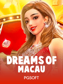 Dreams of Macau