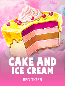 Cake and Ice Cream