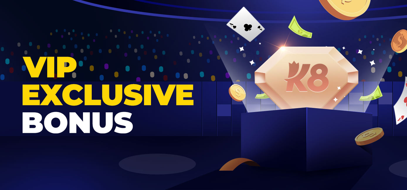 VIP Exclusive Bonus